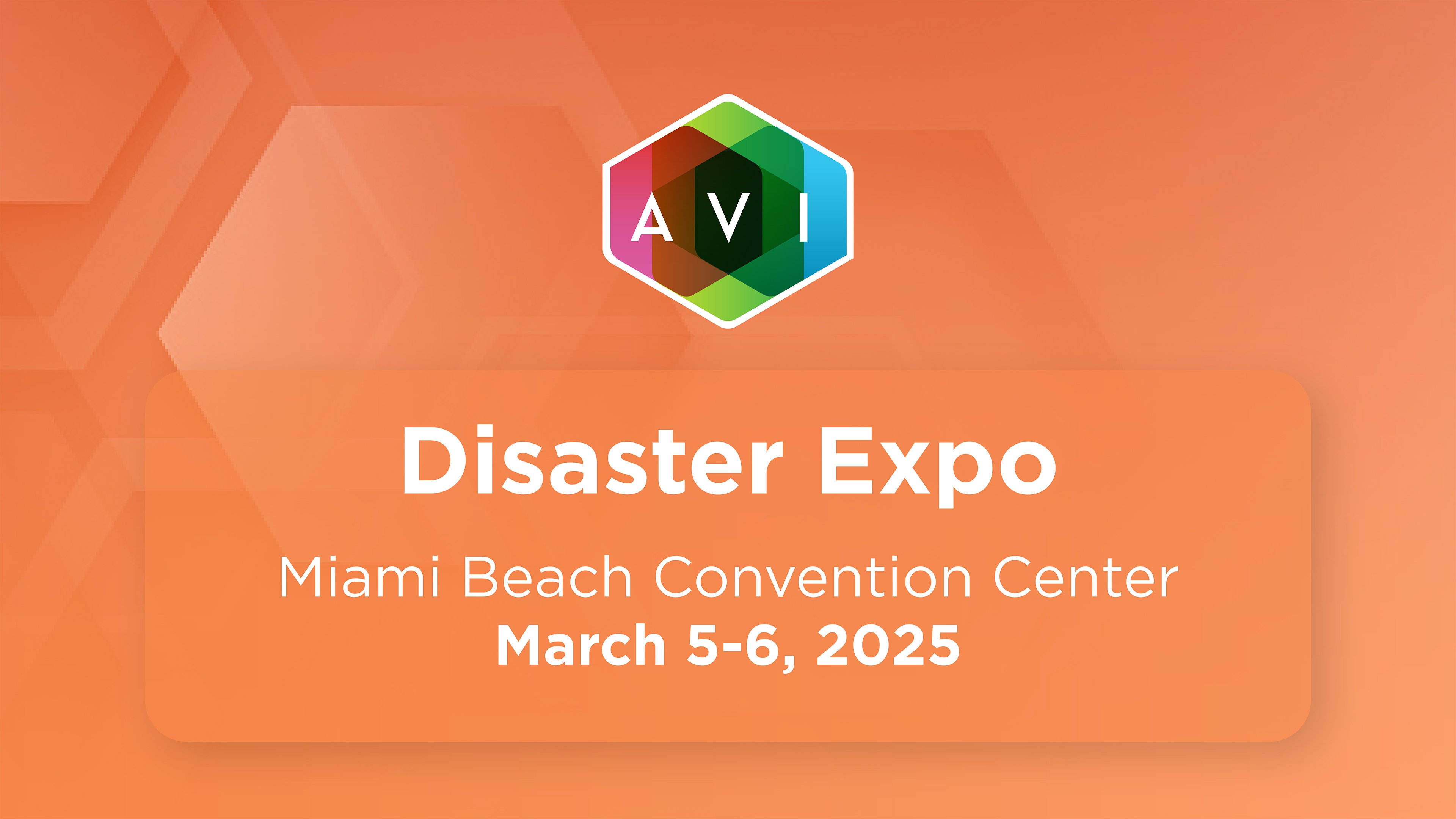 Image{width=3840,height=2160,url='https://www.avisystems.com/hubfs/events/additional-events/2025/disaster-expo-event-listing-thumbnail.jpg',altText='disaster-expo-event-listing-thumbnail',fileId=185800896523}