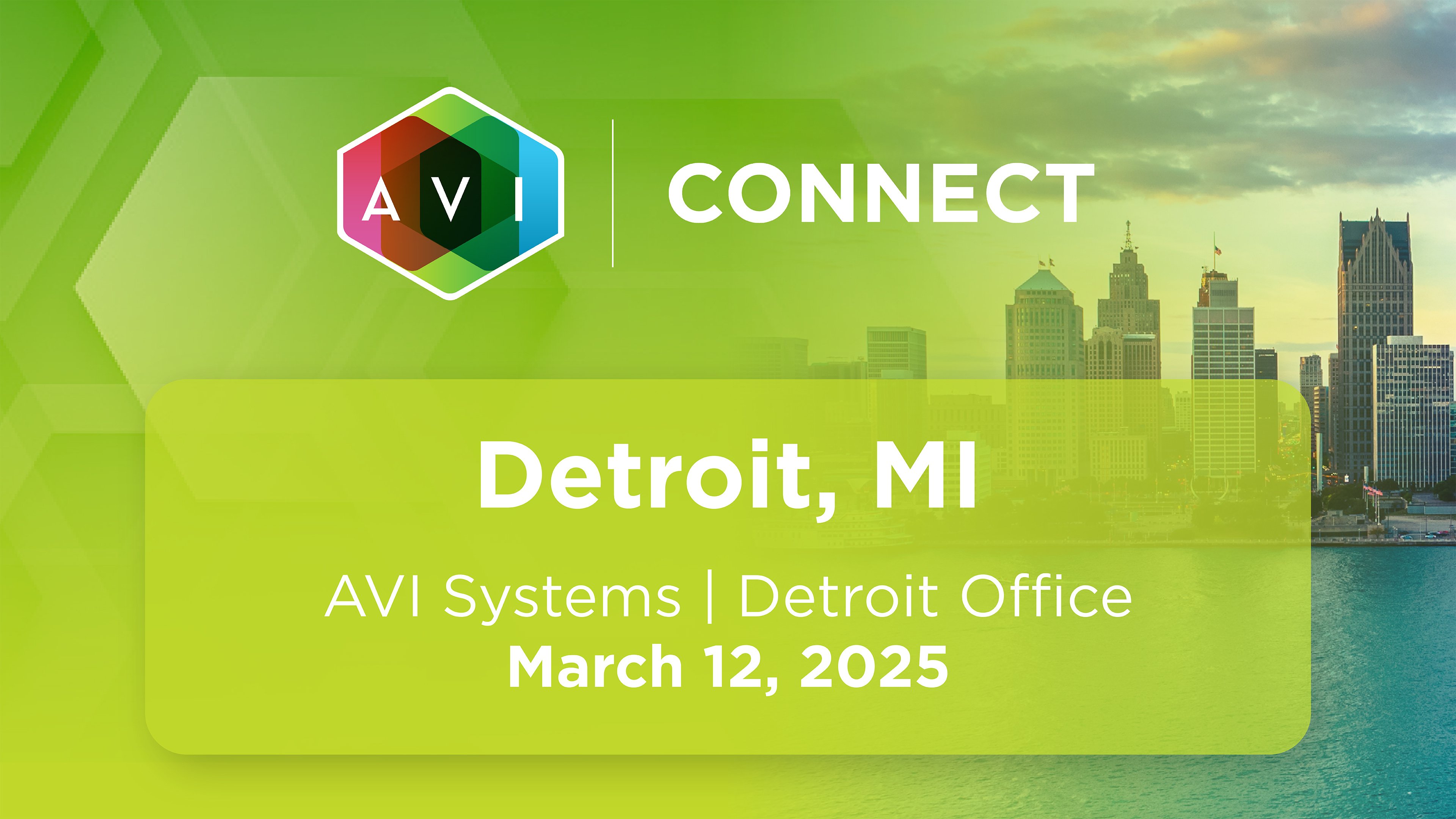 Image{width=3840,height=2160,url='https://www.avisystems.com/hubfs/events/avi-connect/2025/detroit/avi-connect-detroit-thumbnail.jpg',altText='avi-connect-detroit-thumbnail',fileId=185204626747}